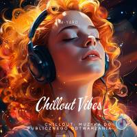 CHILLOUT VIBES M-YARO na CD z licencją